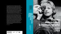 Vyšiel prvý zväzok Dejín slovenskej kinematografie, ide o významný edičný počin
