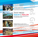 Slovenské technické múzeum vás pozýva na otvorenie výstavy fotografii Miloša Greisela – Medzi nebom a peklom