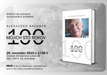 Prezentácia publikácie Alexandra Bachnára „Mojich 100 rokov“ v Dvorane MK SR