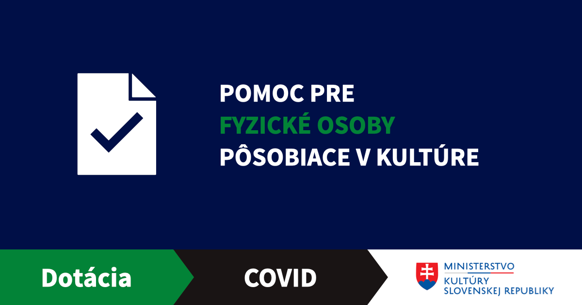 Ministerstvo kultúry už prerozdelilo žiadateľom prostredníctvom COVID dotácií pre fyzické osoby z kultúry a kreatívneho priemyslu takmer 1 milión eur.
