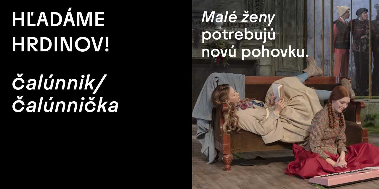 Poďte pracovať do divadla: SND hľadá hrdinov