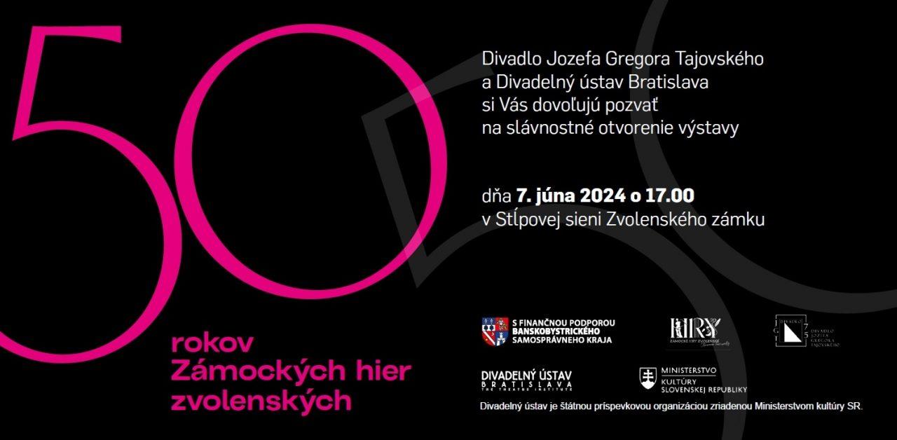 50 rokov divadelného festivalu Zámocké hry zvolenské pripomenie výstava