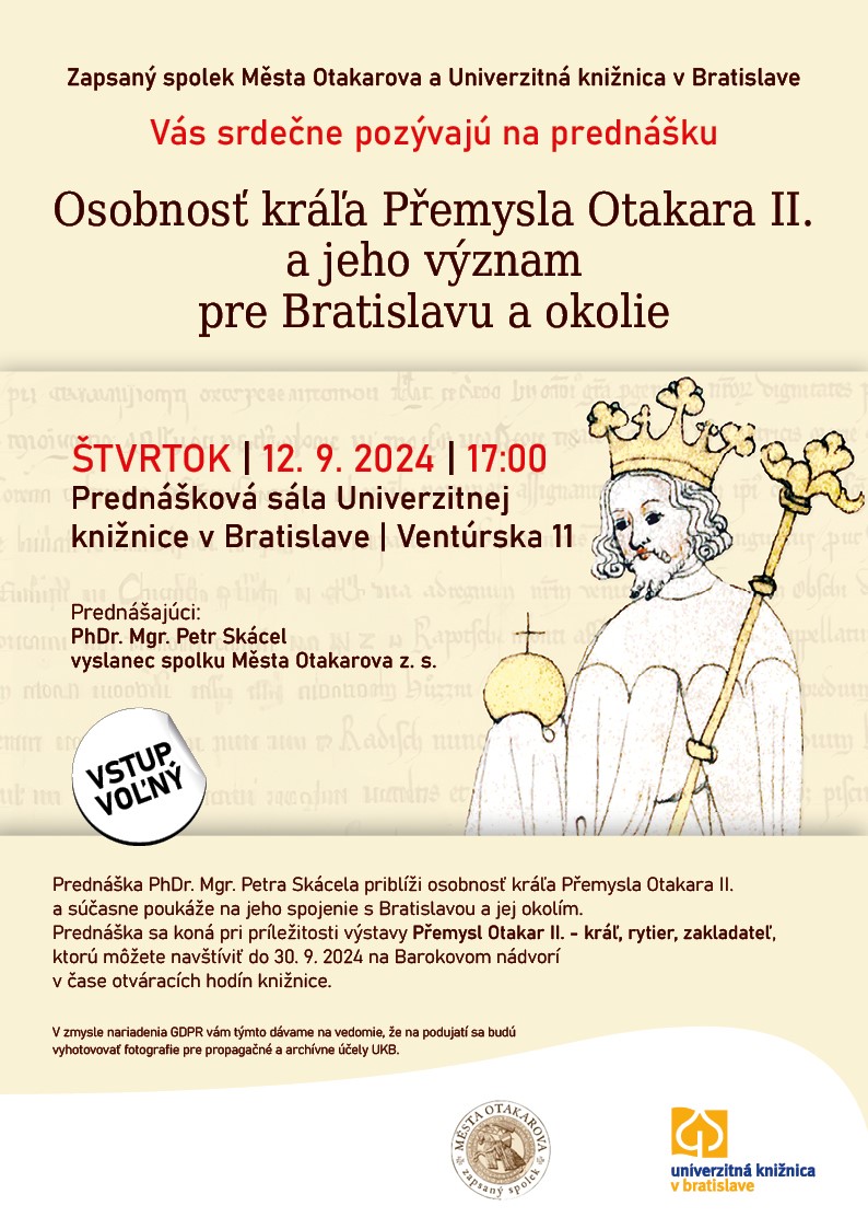 UKB pozýva na prednášku | Osobnosť kráľa Přemysla Otakara II a jeho význam pre Bratislavu a okolie | 12.9.2024 o 17:00
