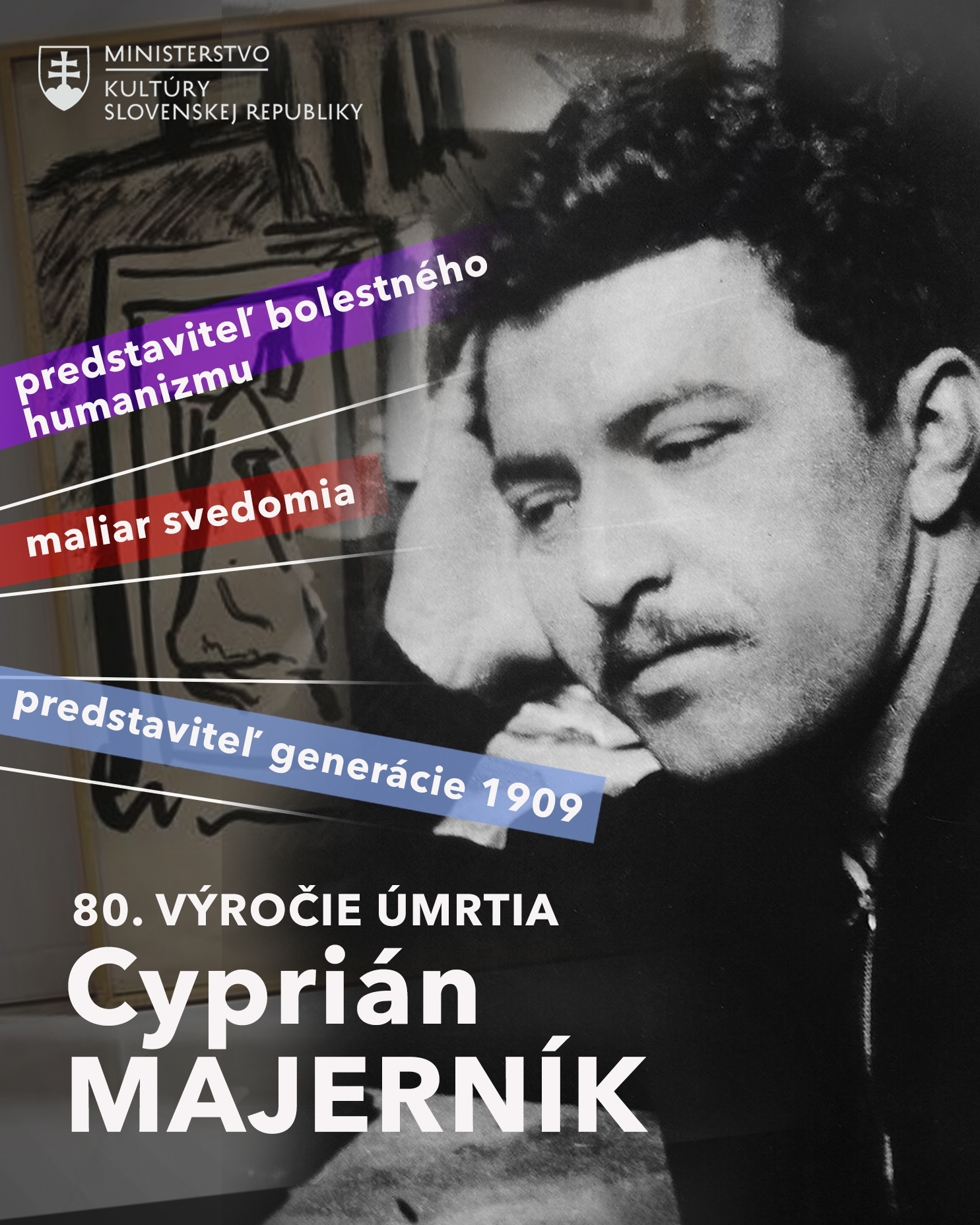 Cyprián Majerník – 80. výročie úmrtia významného maliara svedomia a bolestného humanizmu