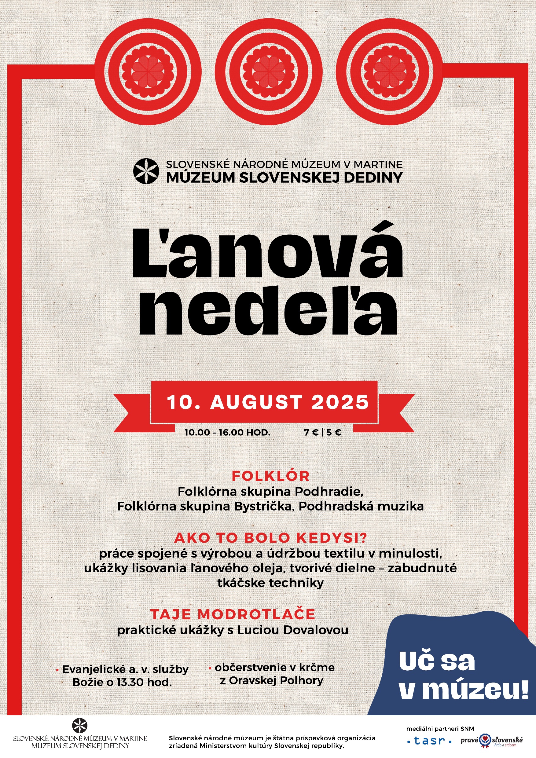 Ľanová nedeľa v Múzeu slovenskej dediny priblíži tradičné spracovanie ľanu i remeselné zručnosti našich predkov