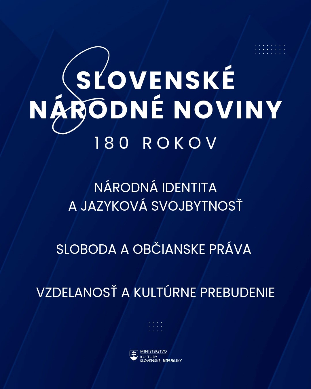 Slovenské národné noviny: 180 rokov od vzniku prvého slovenského národného periodika