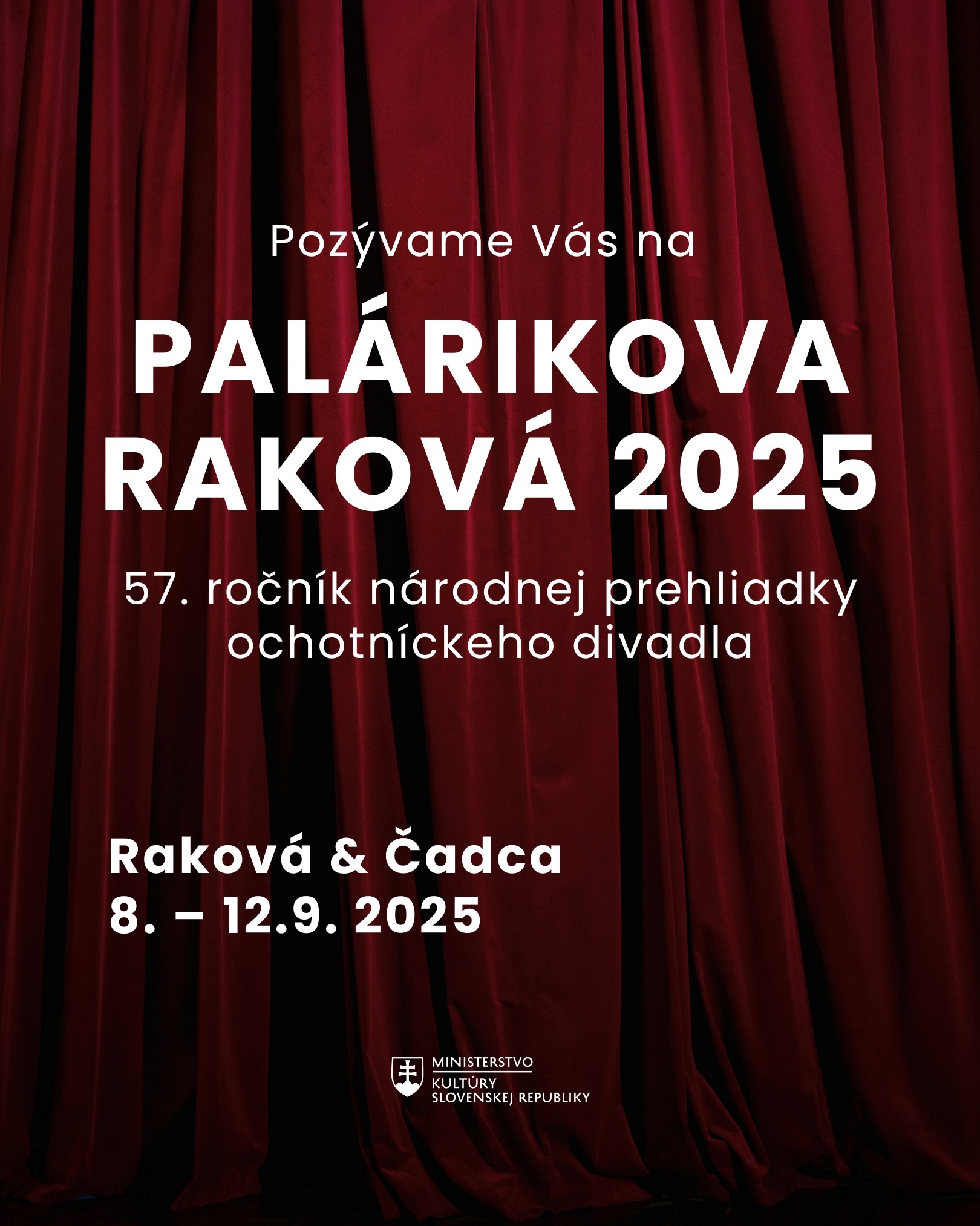 Palárikova Raková 2025 – národná súťažná prehliadka ochotníckeho divadla