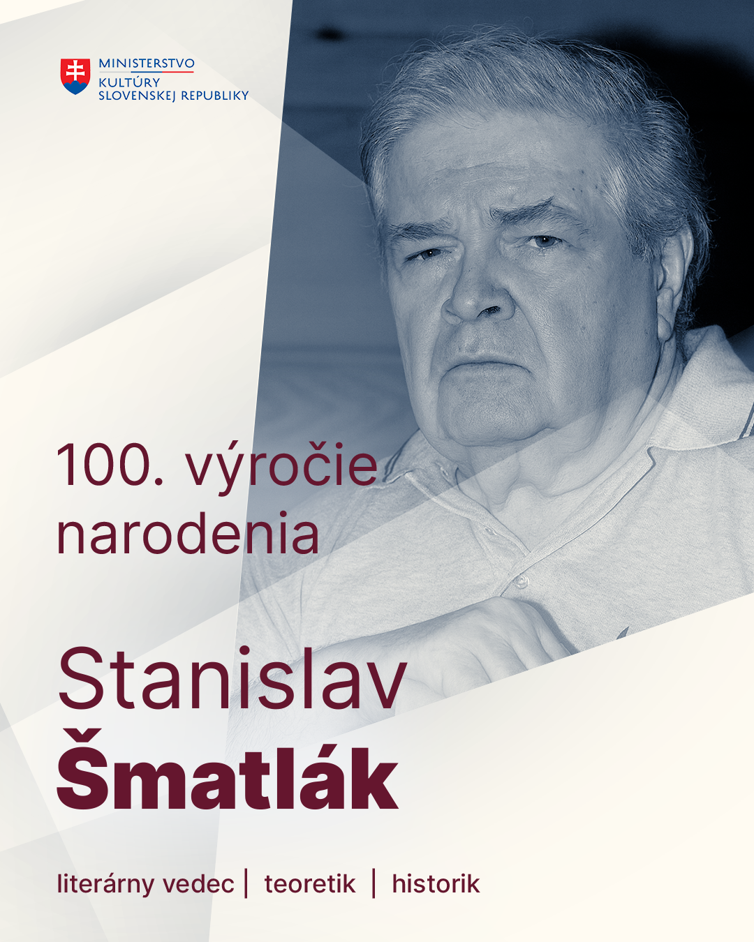 Pripomíname si 100. výročie narodenia Stanislava Šmatláka