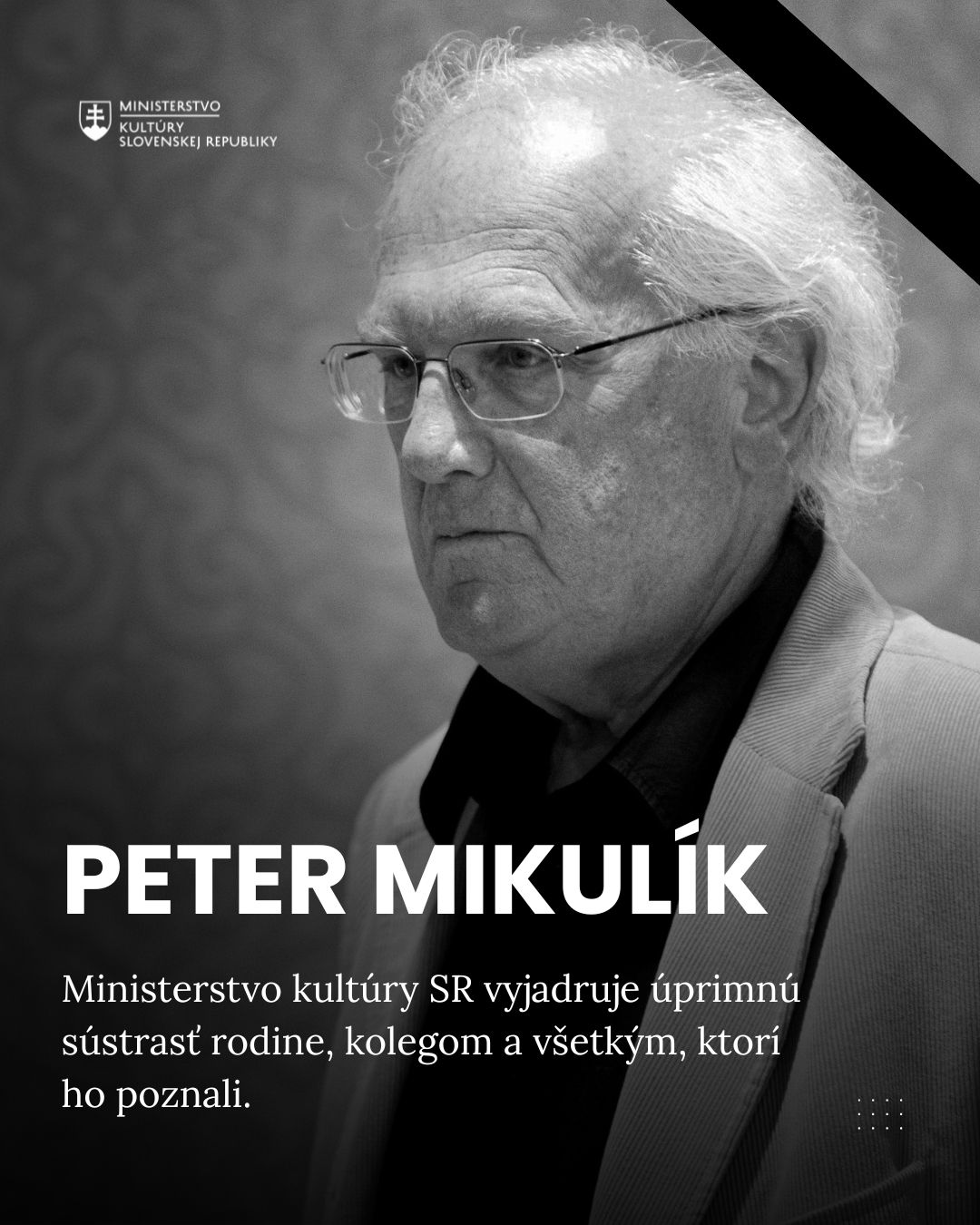 Dnes nás opustil Peter Mikulík