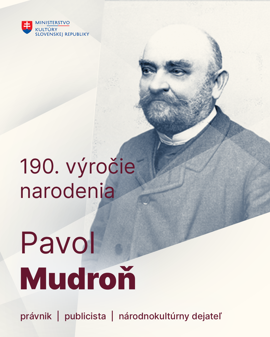 Pripomíname si 190. výročie narodenia Pavla Mudroňa
