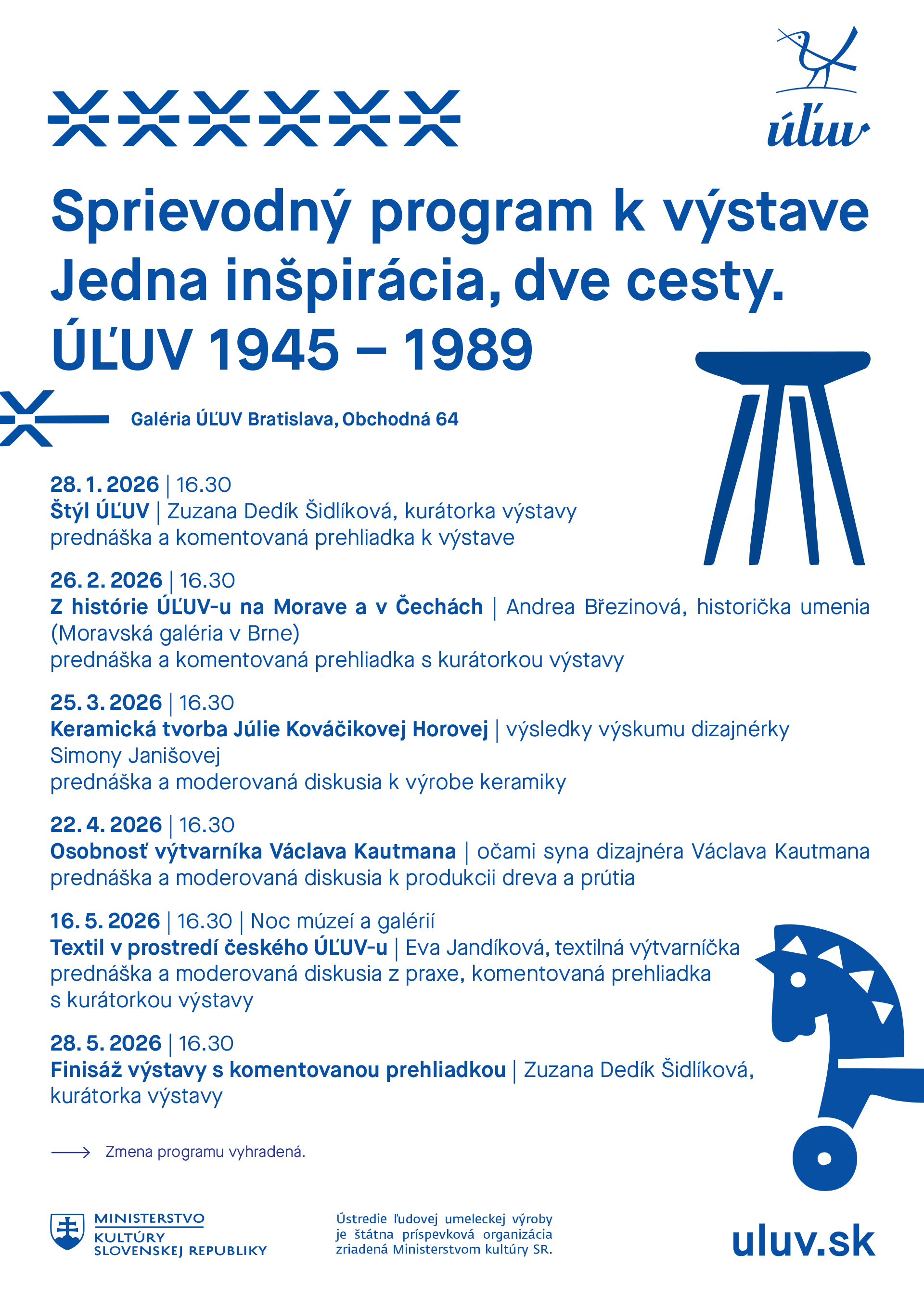 Jedna inšpirácia, dve cesty. ÚĽUV 1945 – 1989 – sprievodný program k výstave
