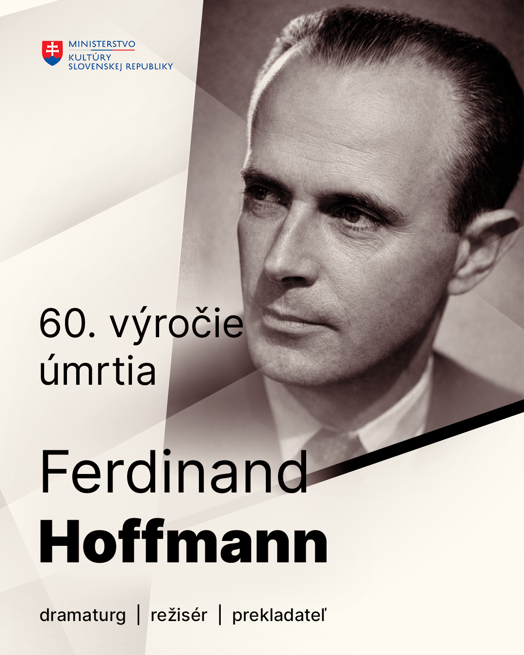 Pripomíname si 60. výročie úmrtia Ferdinanda Hoffmanna