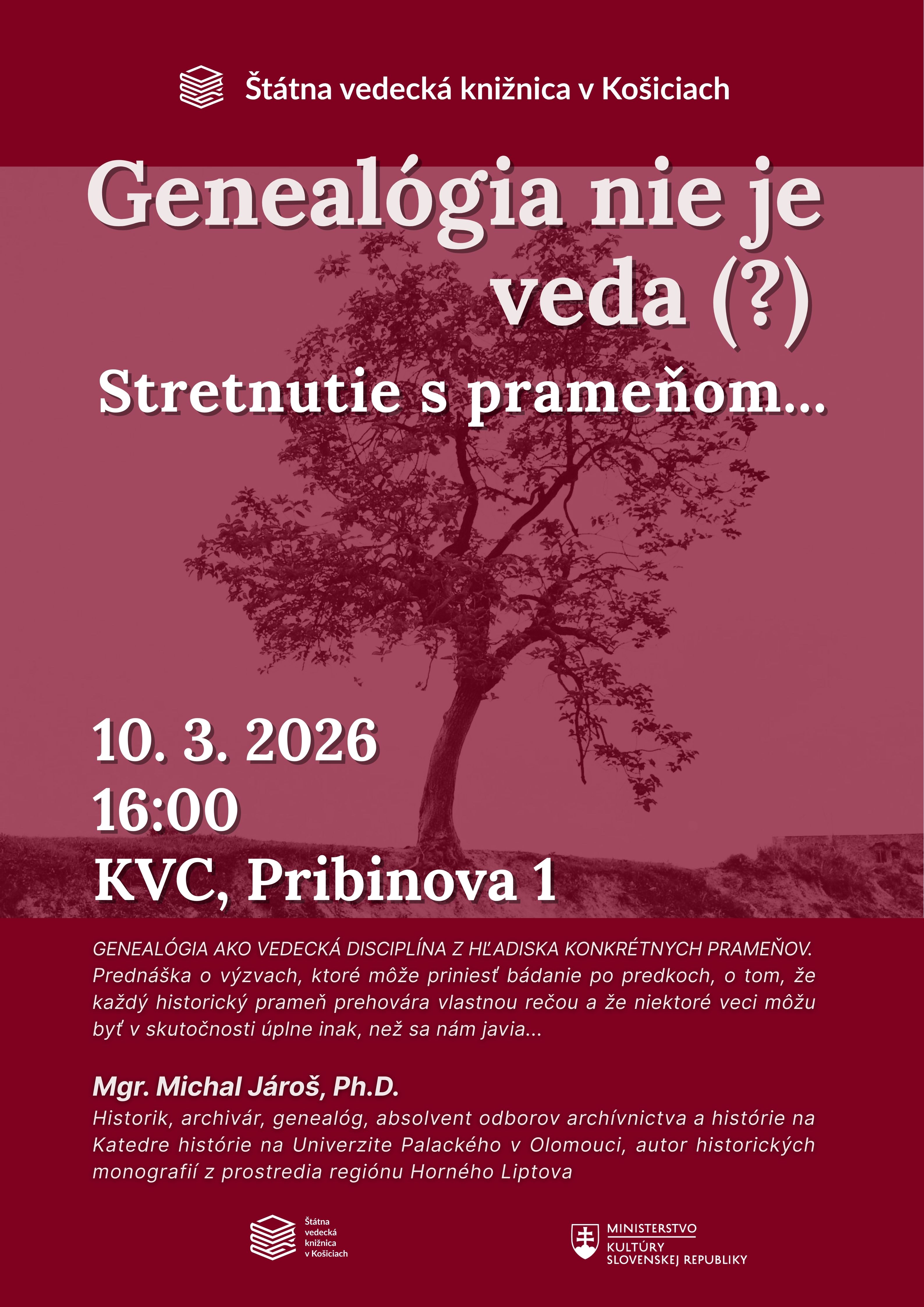 GENEALÓGIA NIE JE VEDA (?) STRETNUTIE S PRAMEŇOM…