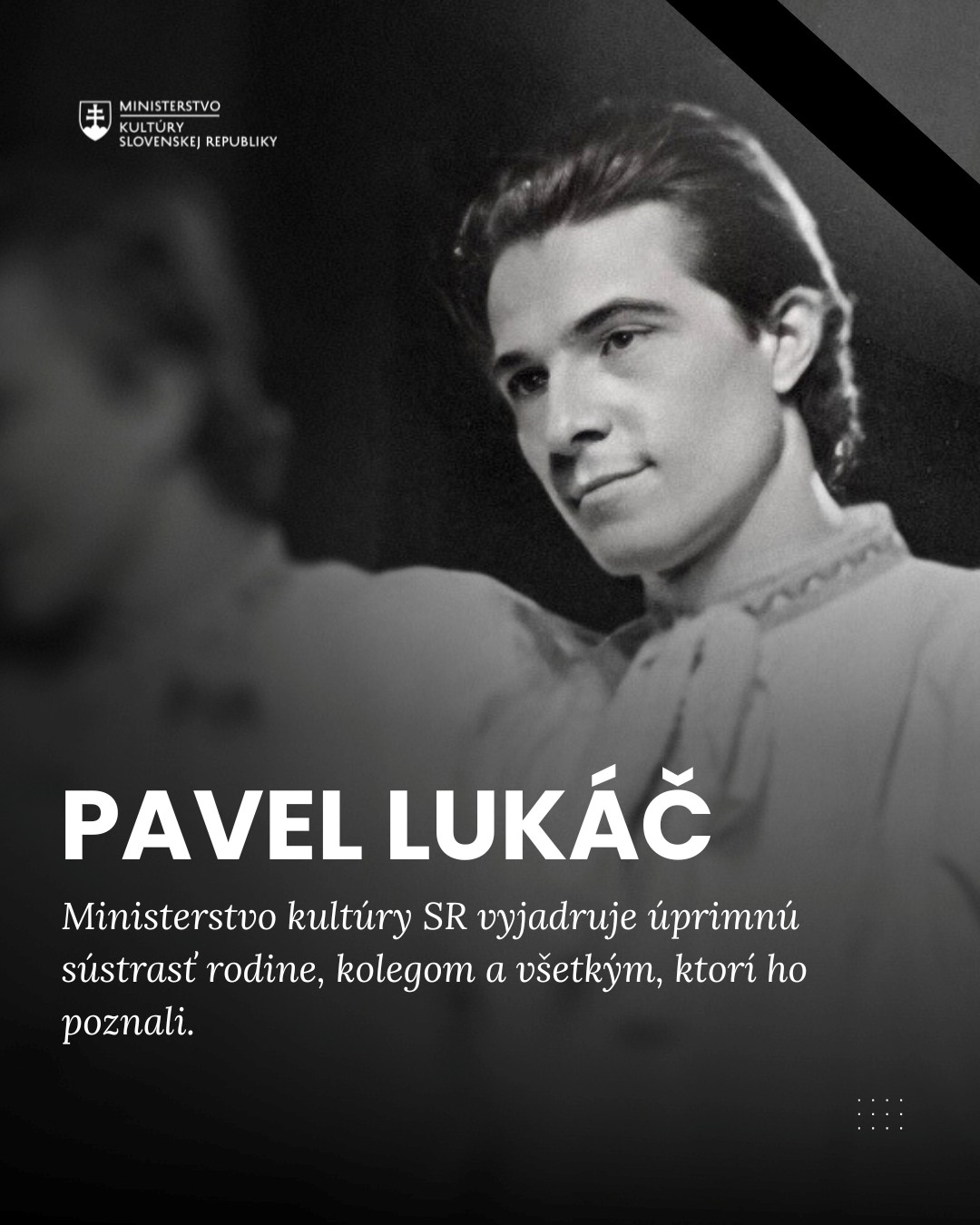 Lúčime sa s choreografom a pedagógom Pavlom Lukáčom