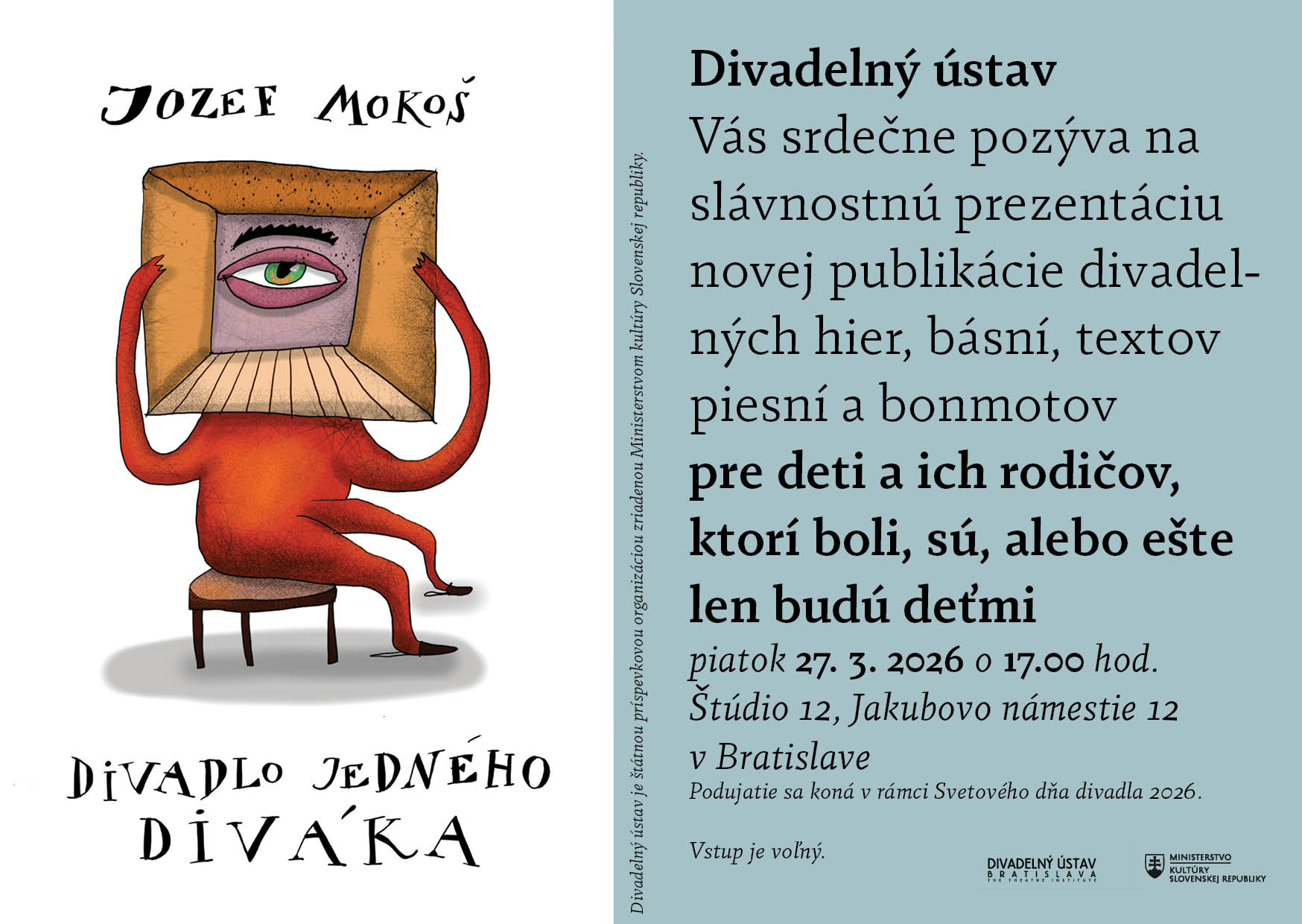 Divadlo jedného diváka: nová kniha Jozefa Mokoša vychádza pri príležitosti jeho jubilea 85 rokov